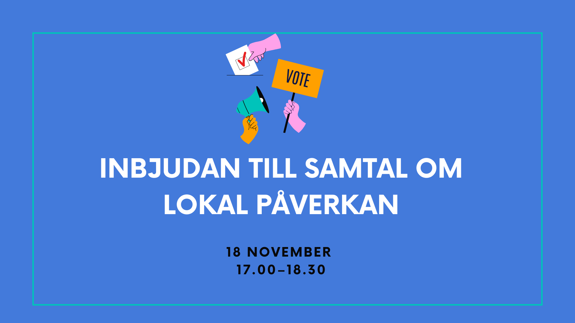 Inbjudan till samtal om lokal påverkan