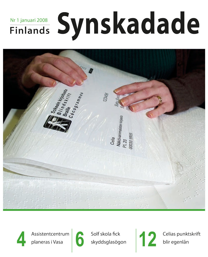 Finlands Synskadade nummer 1, 2008