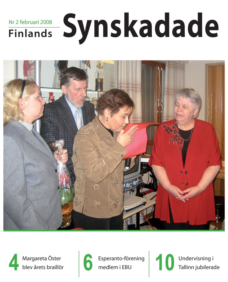 Finlands Synskadade nummer 2, 2008