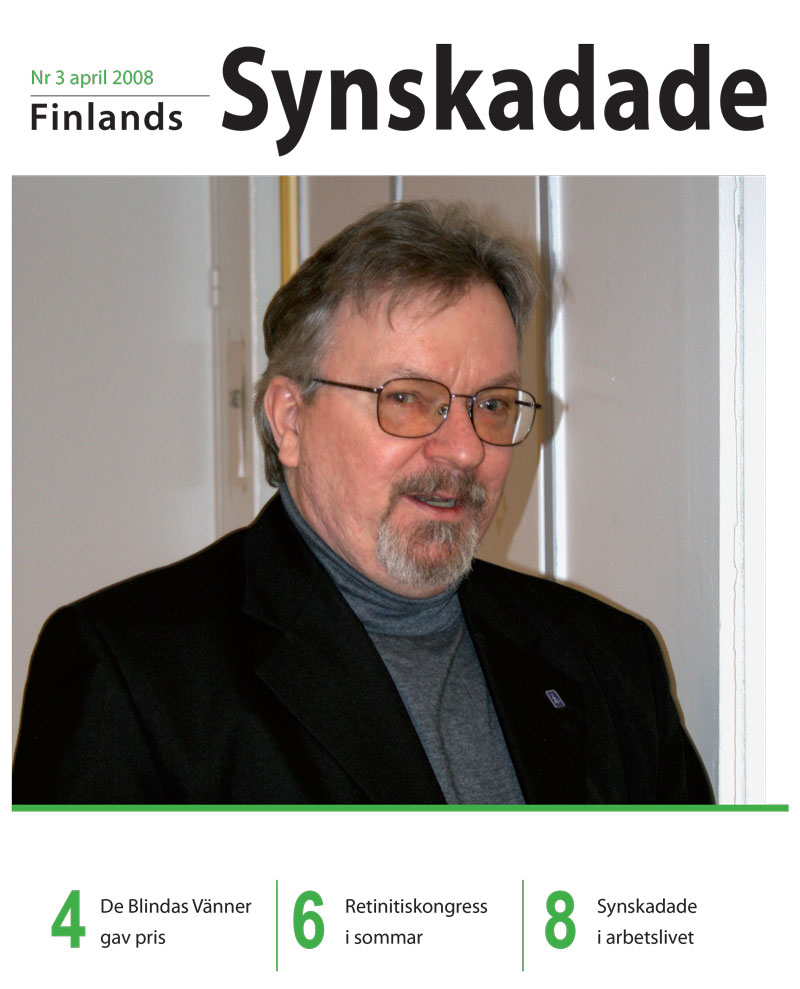 Finlands Synskadade nummer 3, 2008