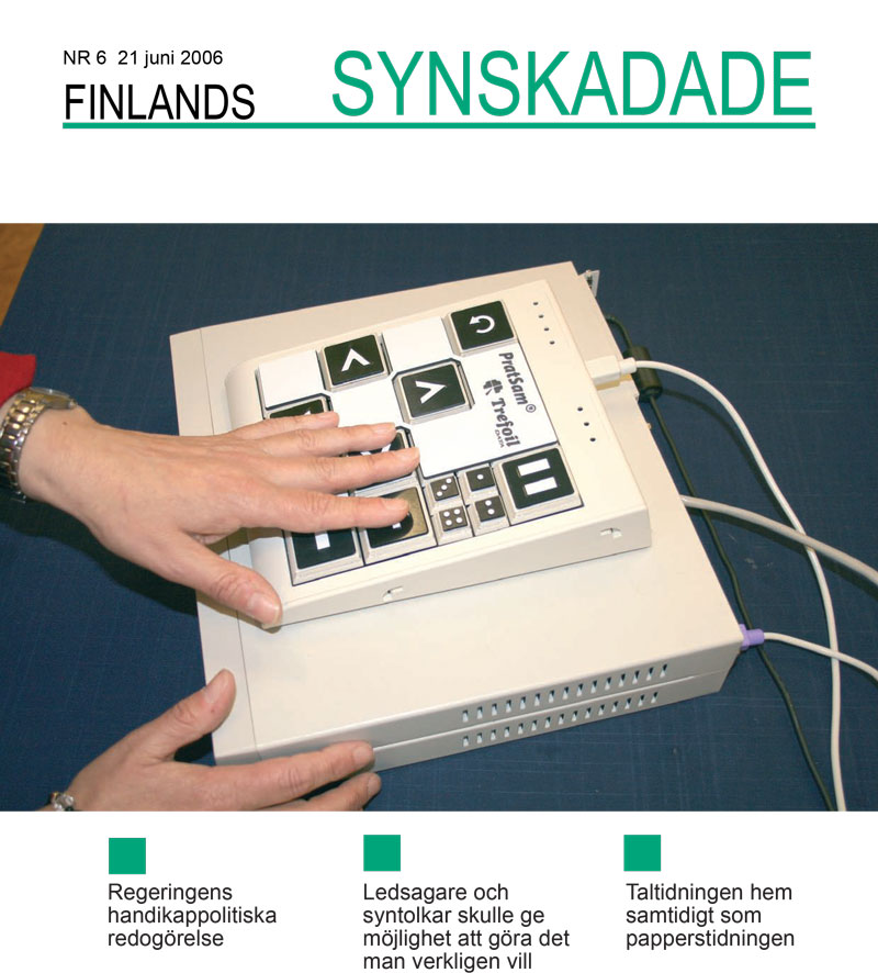 Med PratSam-boxen kan man bland annat läsa taltidningar och projektet Den finlandssvenska digitala taltidningen går framåt. 